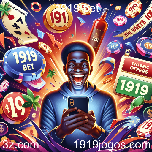 Promoções Imperdíveis no 1919 Bet: Maximize sua Experiência de Jogo